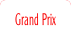 Grand Prix.